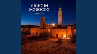 Night in Morocco