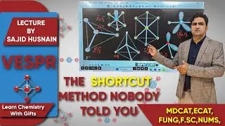 VSEPR SUPER TRICKS | DETERMINATION  TYPE | F.Sc | MDCAT | CBSE Board | JEE |NEET ISAJID HUSSAIN