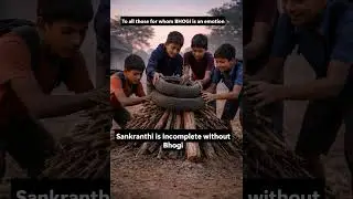 Bhogi was Never About Fire 🔥| It was about us | 2AM WRITER  #happypongal