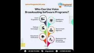 Who can use Voice Broadcasting Software | Kingasterisk Technologies | Asterisk | Call Center Dialer