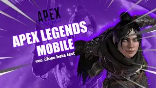 CBT APEX LEGENDS MOBILE !!!