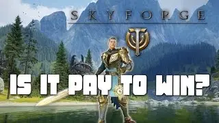 Is Skyforge Pay To Win?