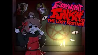 FNF VS The Lost Brother Full Week (Read Description)