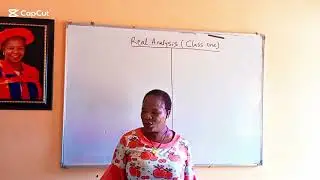 Real Analysis, Class One