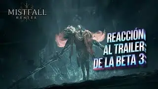 Reacting to the Mistfall Hullter Beta 3 Trailer 🔥 Extraction Soulslike