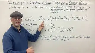 Calculating the Standard Entropy Change for a Reaction