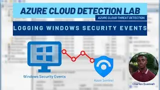 Azure Cloud Detection Lab 4: Logging Windows Security Events