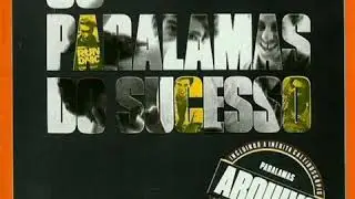 PARALAMAS DO SUCESSO ( SERÁ QUE VAI CHOVER )