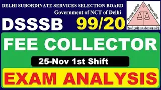DSSSB Exam Analysis Fee Collector 99/20 (25-Nov | Subham Sen