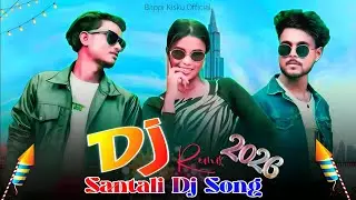 Burj Khalifa Santali Dj Song 2026🎶Bappi kisku official