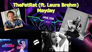 Synth Riders - The Fat Rat (ft.  Laura Brehm) - Mayday (Difficulty Expert) - Perfect -