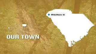 Walhalla, South Carolina | Our Town