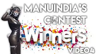 ManuIndia's Contest result video 4