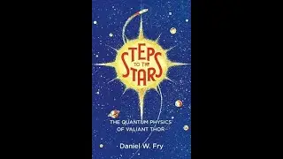 Daniel Fry - Steps to the Stars