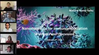Nature Nano Talks: Nanomaterials for Immunomodulation