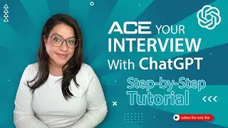 Ace Your Interview with ChatGPT: Step by Step Tutorial