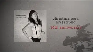 christina perri - 10th anniversary of lovestrong.