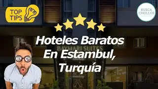 Hoteles Baratos En Estambul, Turqu&iacute;a