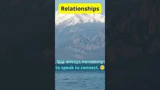 The Power of Silence: Connections Beyond Words.