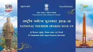 Ministry of Tourism brings to you the National Tourism Awards 2018-19 #WorldTourismDay2022