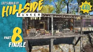 LETS BUILD IT! - Hillside Bunker - part 8 - (Fallout 4/PS4/MODS)