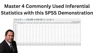 Master 4 Commonly Used Inferential Statistics with this SPSS Demonstration