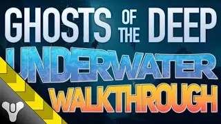 UNDERWATER WALKTHROUGH // Ghosts of the Deep 4-Min Guide Bonus! #destiny2 #dungeon