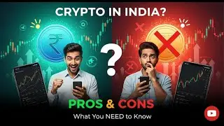 Should You Invest in Cryptocurrency in India? Pros & Cons