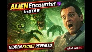 This Alien Scene in GTA 5 Will Blow Your Mind 😈 | Michael Gameplay #RedHulkLive #GTA5