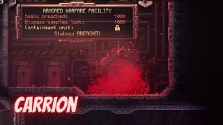 CARRION - CHAPTER 8 - ARMORED WARFARE FACILITY