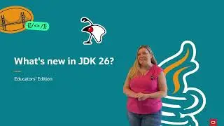 Java’s Latest Evolution: How JDK 26 Impacts Teaching & Learning