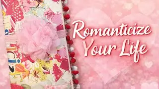 Romanticize Your Life! ❤️❤️