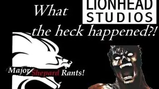 Majorshepard Rants! - Lionhead Studios