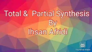 Organic chemistry Lecture 5. Total and partial synthesis