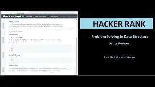 Left Rotation Of Array in Data structure with Python in Hacker rank.