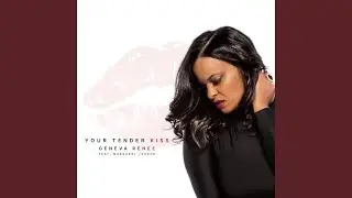 Your Tender Kiss (feat. Marqueal Jordan)