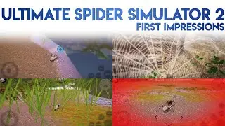 Ultimate Spider Simulator 2 First Impressions