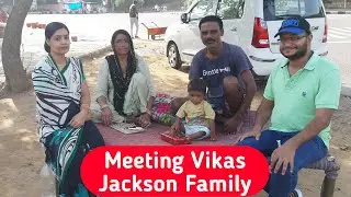 Meeting With Vikas Jackson Family Travel Safuka