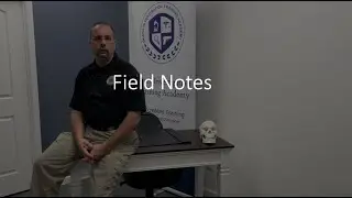 Investigative Field Notes - Considerations and Use.