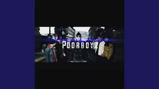 Poorboyz