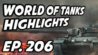 World of Tanks Daily Highlights | Ep. 206 | ViIlageidiot, sirfoch, panpeacemaker, Mistercroo, wgl_en