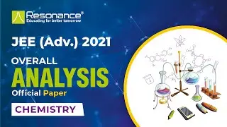 🔴JEE Advanced 2021 Chemistry Official Paper Analysis 📈 | JEE Advanced Paper Analysis
