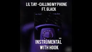 LIL TJAY calling my phone (FT. 6LACK) [instrumental with hook]