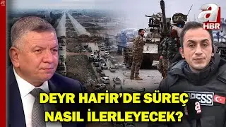 Deyr Hafir’de Süreç Nasıl Devam Edecek? Çekilme Olmazsa Senaryolar Ne?  | A Haber