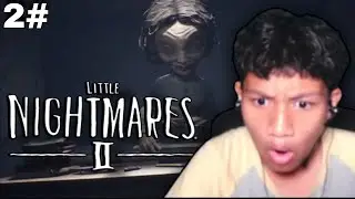 KETEMU IBU GURU! TAPI IBU GURUNYA?!!!!!! | Little Nightmares 2 | [Indonesia] (PART 2)