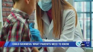 Child sickness: What parents need to know