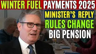 Winter Fuel Payments 2025: Minister&rsquo;s Big Reply to Pension Rules Change
