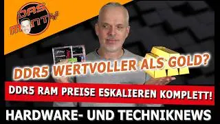 AMD NextGen RX 10090XT/RTX6000 erst 2028? | 32GB DDR5 Ram bald 500 Euro | Half Life 3 noch 2025?