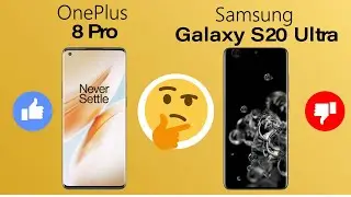 OnePlus 8 Pro vs Samsung s20 Ultra [Animated Comparison]