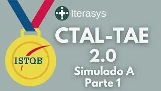 CTAL-TAE 2.0 - Simulado A - parte 1